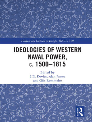 cover image of Ideologies of Western Naval Power, c. 1500-1815